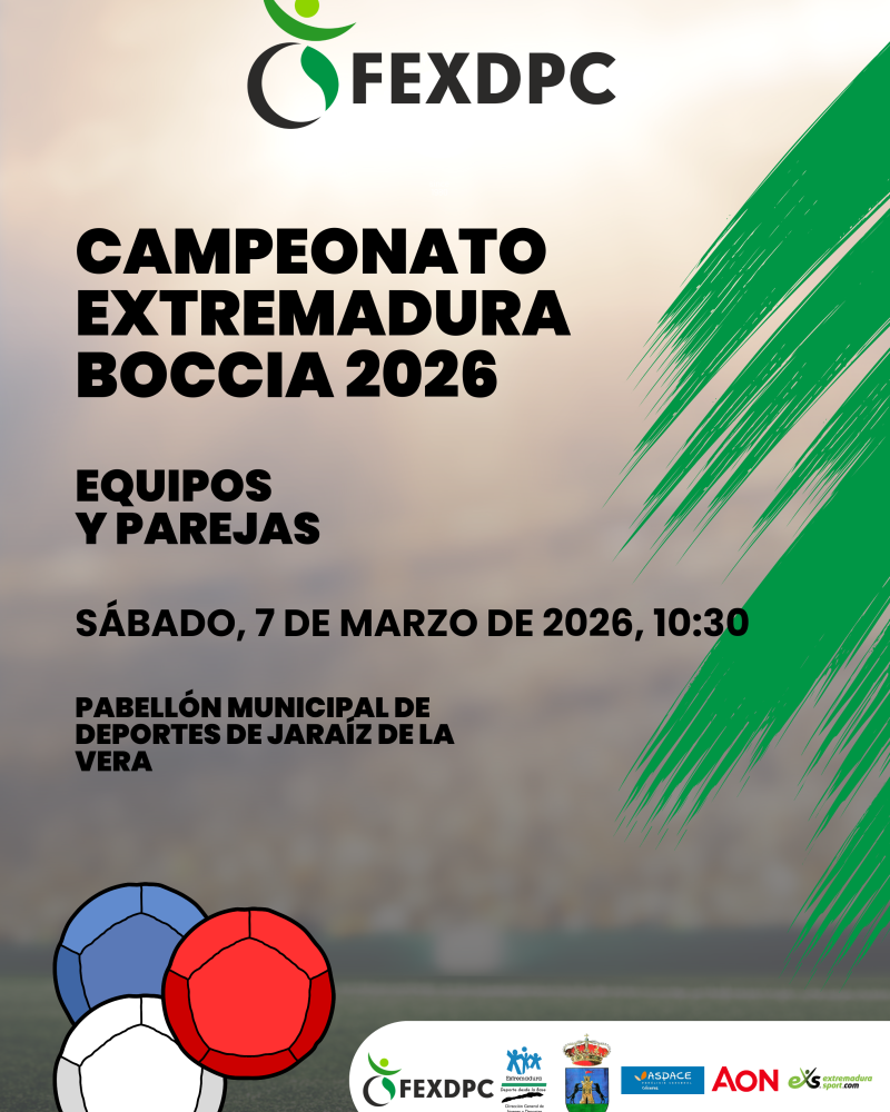 CAMPEONATO DE EXTREMADURA DE BOCCIA EQUIPOS Y PAREJAS 2026 JARA�Z DE LA VERA - Federaci�n Extreme�a de Deportes de Par�lisis Cerebral